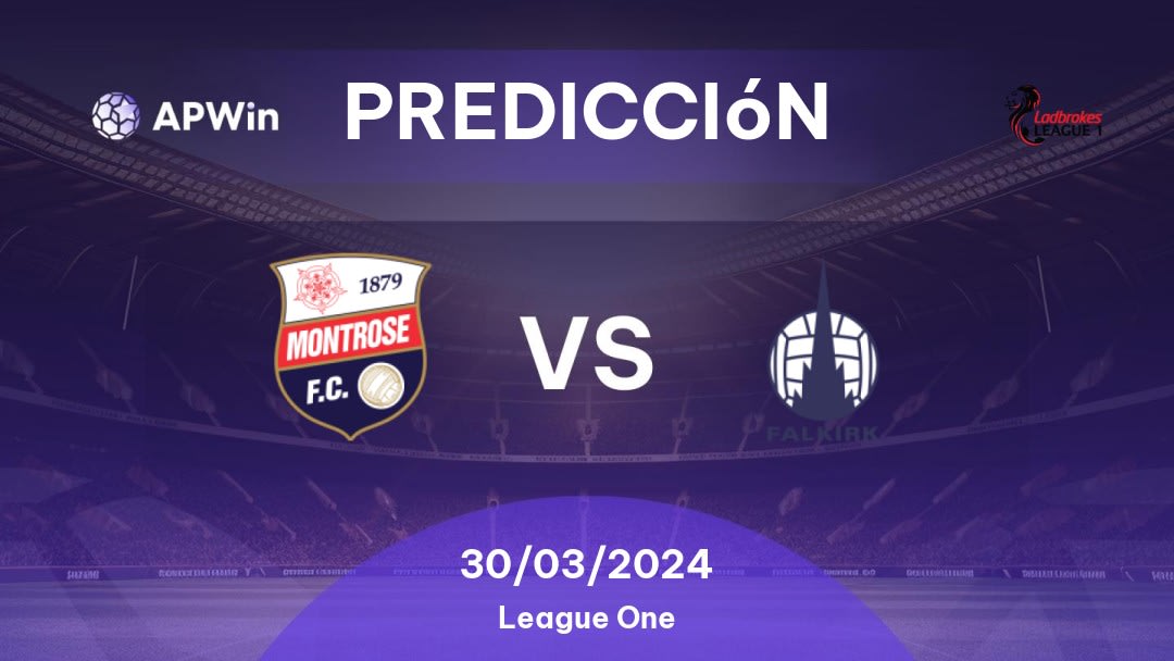 Predicciones Montrose vs Falkirk: 30/03/2024 - Escocia League One