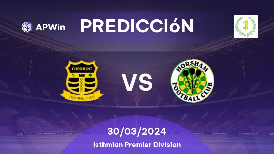 Predicciones Cheshunt vs Horsham: 30/03/2024 - Inglaterra Isthmian Premier Division