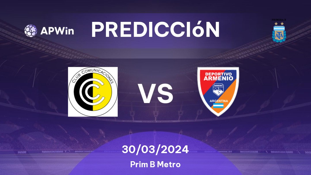 Predicciones Comunicaciones vs Deportivo Armenio: 30/03/2024 - Argentina Prim B Metro