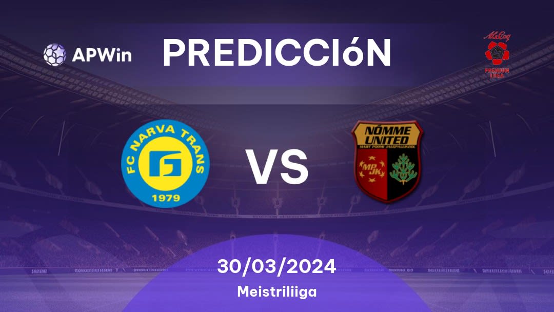 Predicciones Trans vs Nõmme United: 30/03/2024 - Estonia Meistriliiga