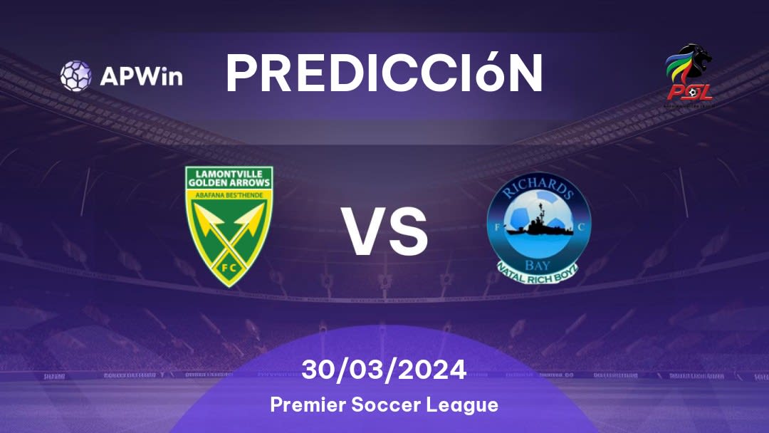 Predicciones Golden Arrows vs Richards Bay: 30/03/2024 - Sudáfrica Premier Soccer League