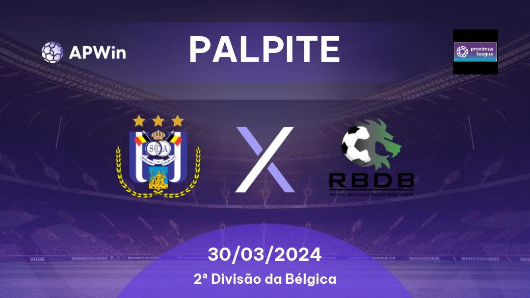 Palpite RSC Anderlecht II x Francs Borains: 30/03/2024 - 2ª Divisão da Bélgica