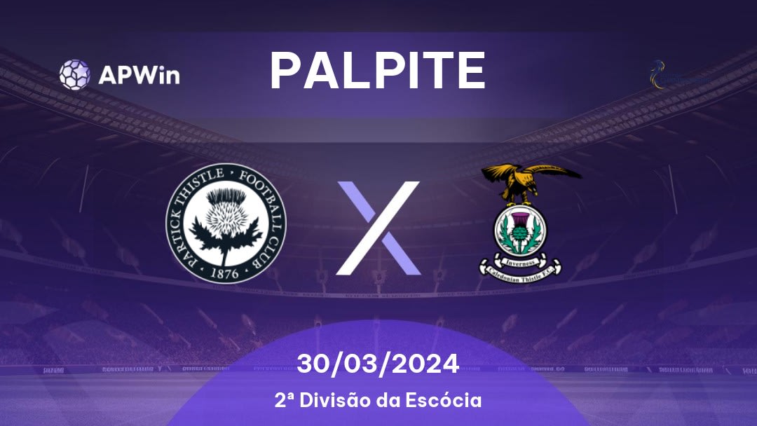 Palpite Partick Thistle x Inverness CT: 30/03/2024 - 2ª Divisão da Escócia