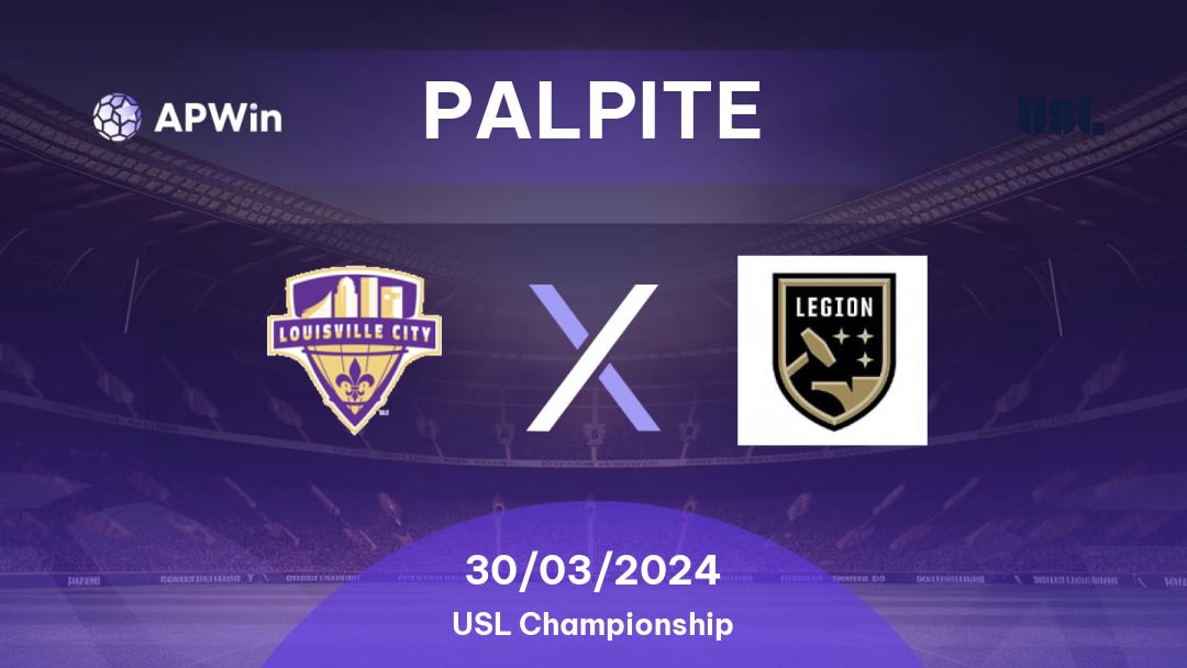 Palpite Louisville City x Birmingham Legion: 30/03/2024 - USL Championship