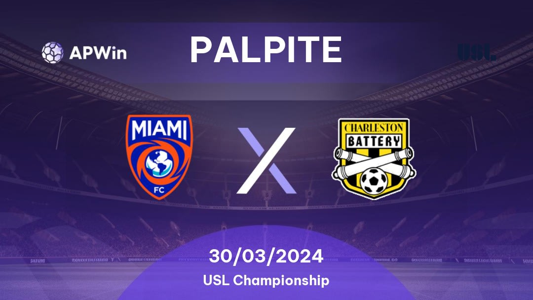 Palpite Miami FC x Charleston Battery: 30/03/2024 - USL Championship