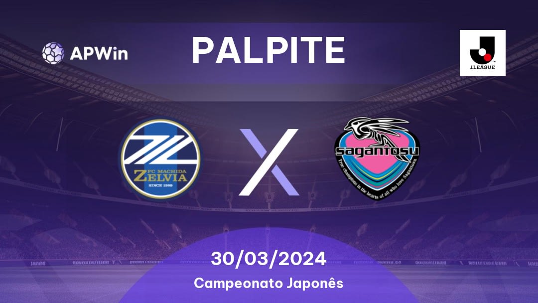 Palpite Machida Zelvia x Sagan Tosu: 30/03/2024 - Campeonato Japonês