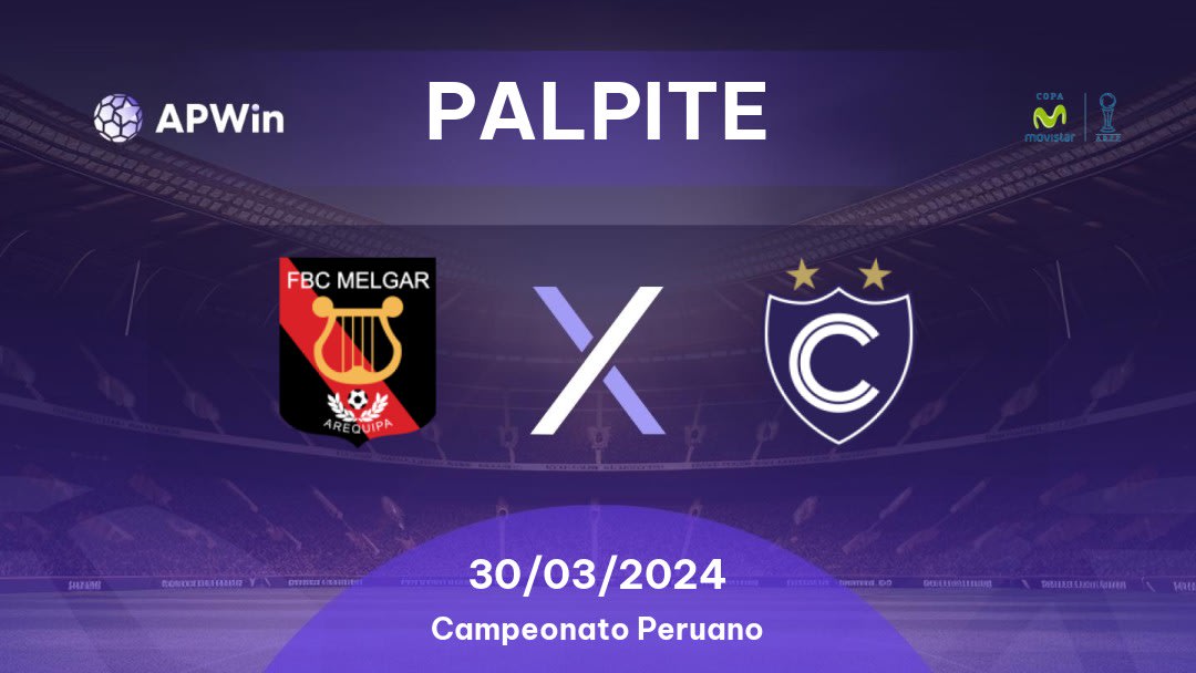 Palpite Melgar x Cienciano: 30/03/2024 - Campeonato Peruano