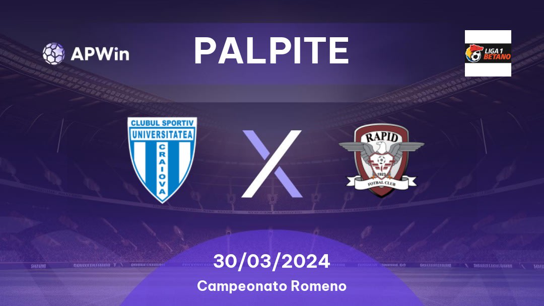 Palpite CS U Craiova x Rapid Bucureşti: 30/03/2024 - Campeonato Romeno