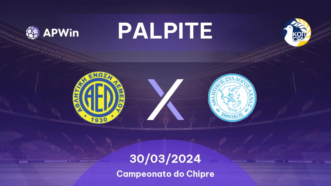 Palpite AEL x Ethnikos Achna: 30/03/2024 - Campeonato do Chipre