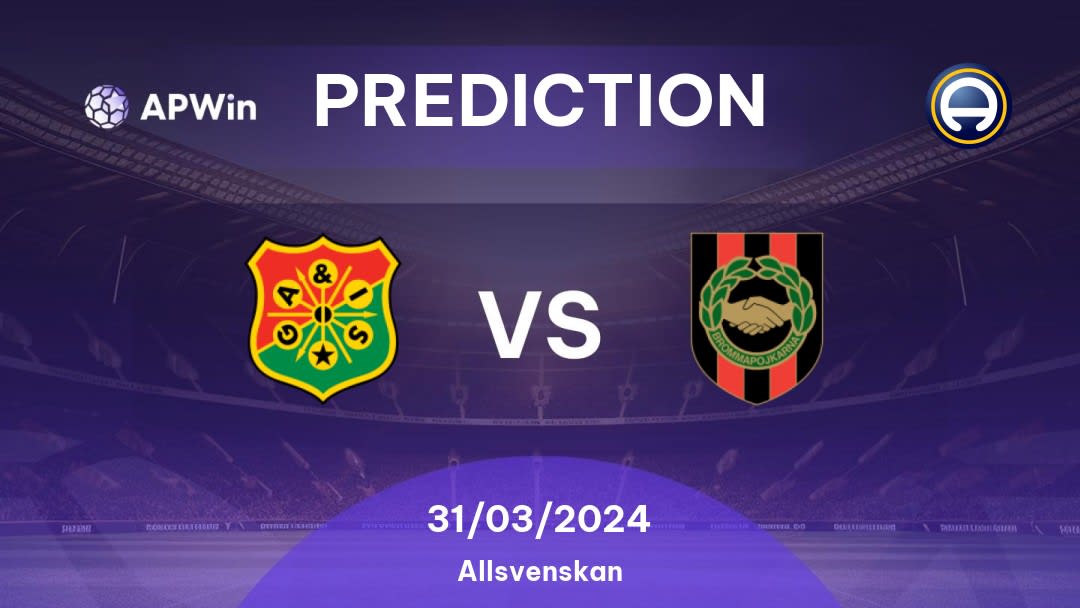 GAIS vs Brommapojkarna Betting Tips: 31/03/2024 - Matchday 1 - Sweden Allsvenskan