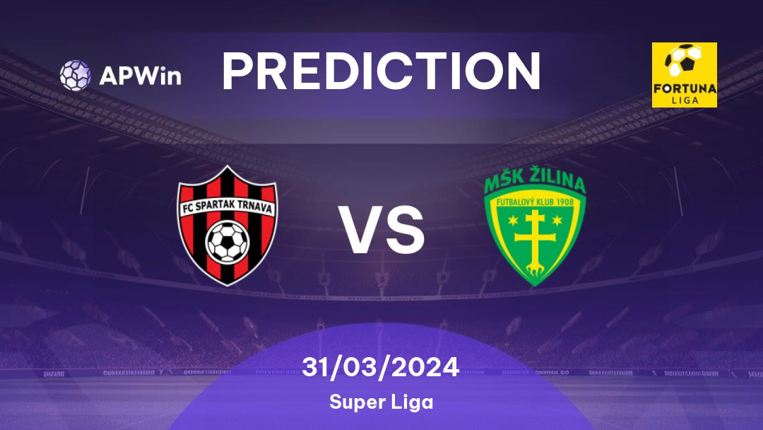 Spartak Trnava vs Žilina Betting Tips: 31/03/2024 - Matchday 3 - Slovakia Super Liga