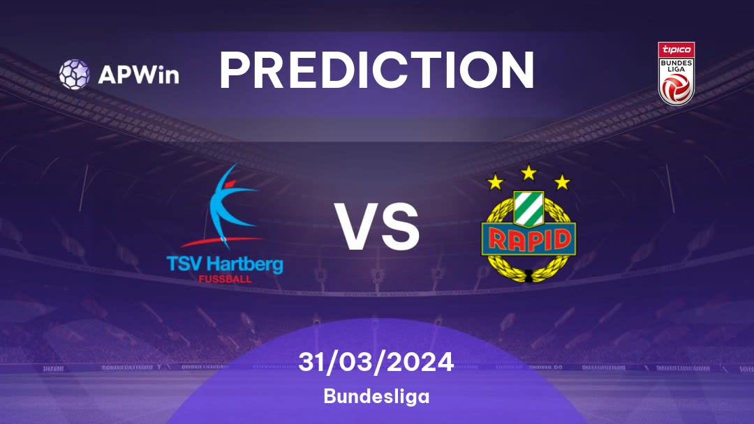 Hartberg vs Rapid de Viena Betting Tips: 31/03/2024 - Matchday 2 - Austria Bundesliga