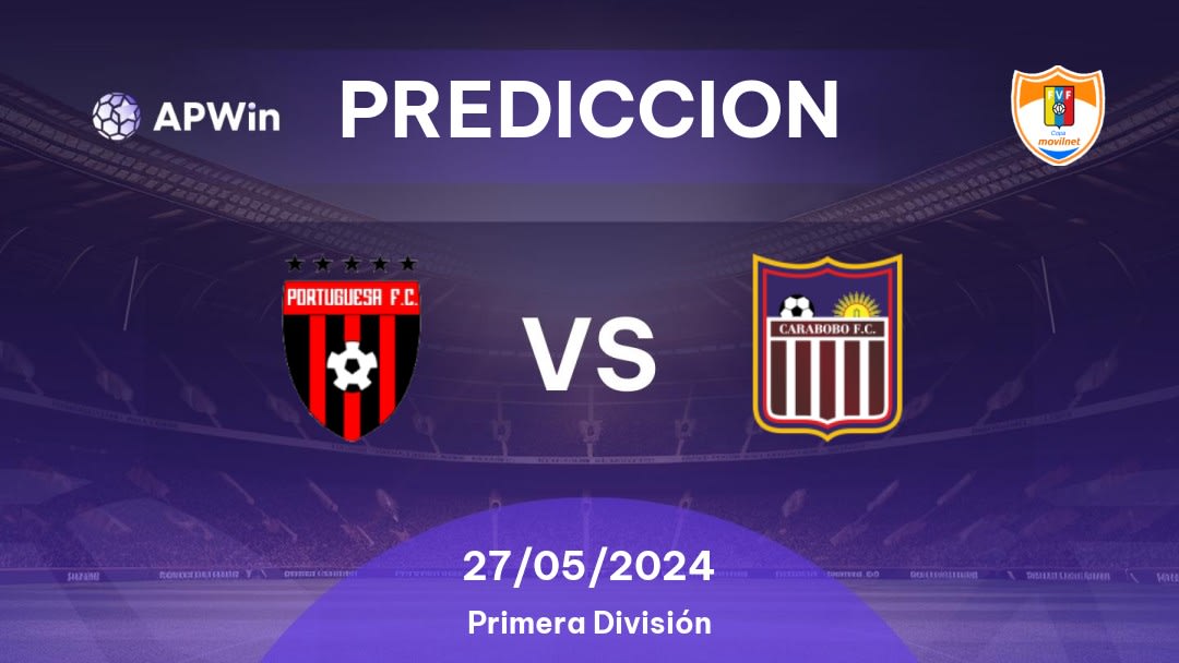 Predicciones Portuguesa vs Carabobo: 30/03/2024 - Venezuela Primera División