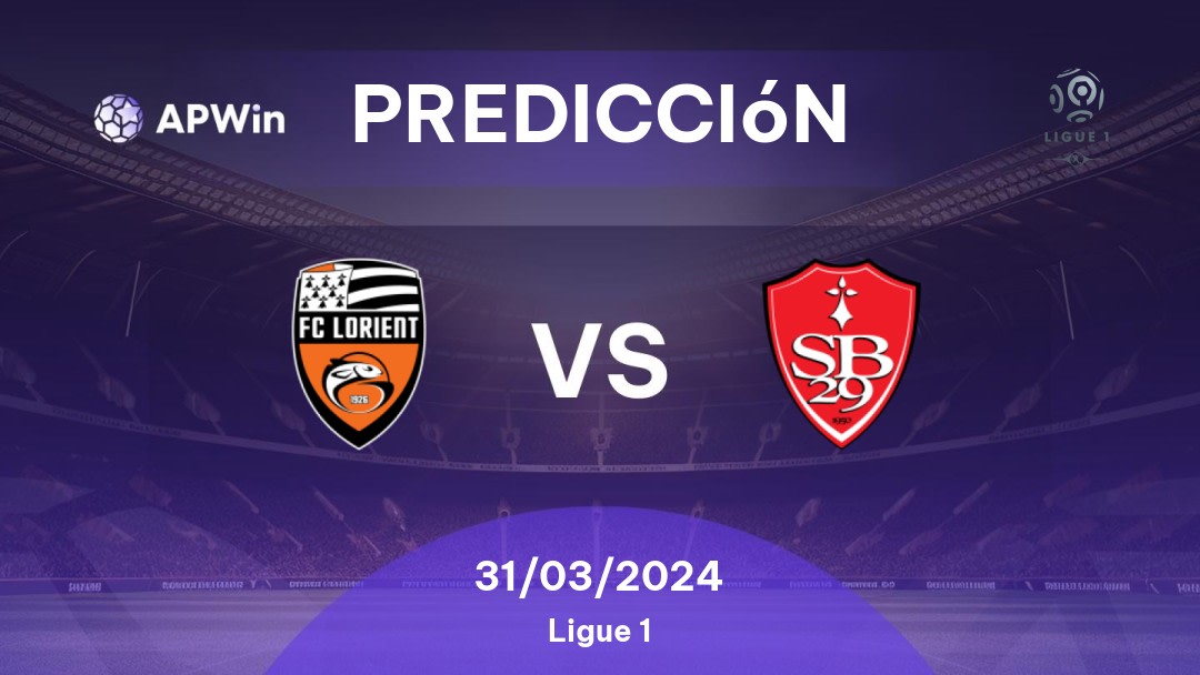 Predicciones Lorient vs Brest: 31/03/2024 - Francia Ligue 1