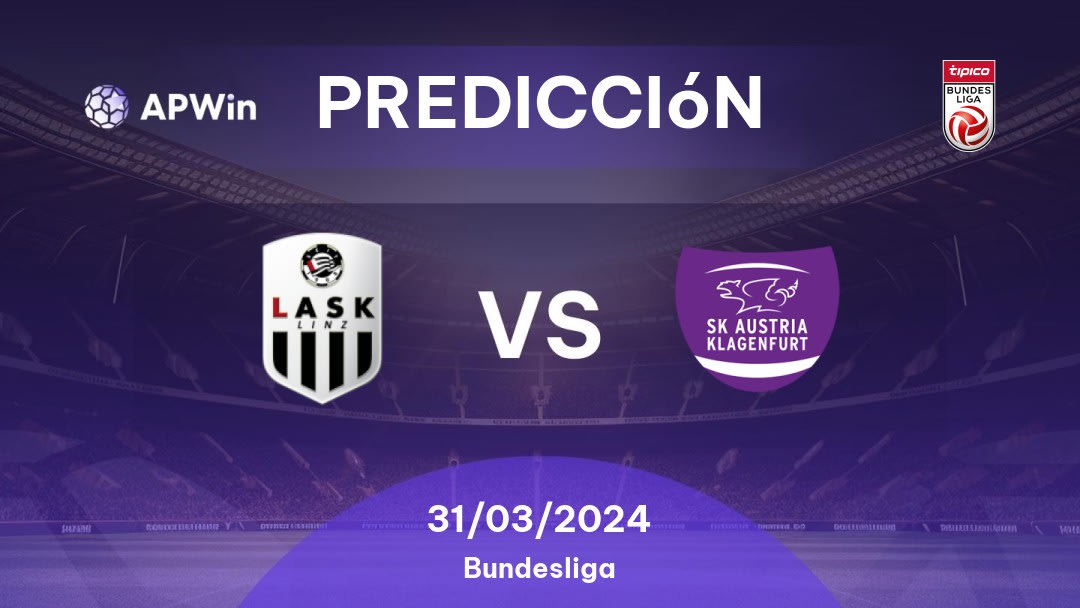 Predicciones LASK Linz vs Austria Klagenfurt: 31/03/2024 - Áustria Bundesliga