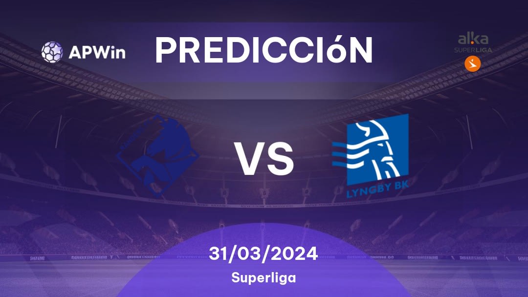 Predicciones Randers vs Lyngby: 31/03/2024 - Dinamarca Superliga