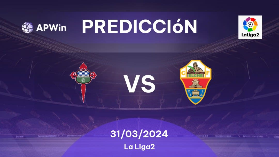 Predicciones Racing Club de Ferrol vs Elche: 31/03/2024 - España Segunda División