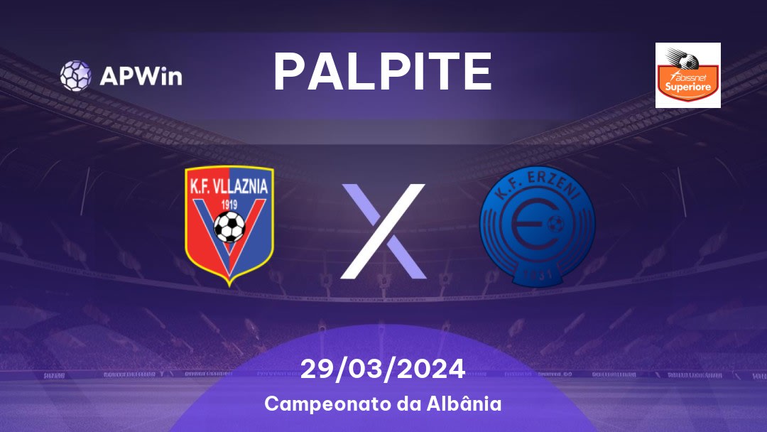 Palpite Vllaznia Shkodër x Erzeni Shijak: 29/03/2024 - Campeonato da Albânia