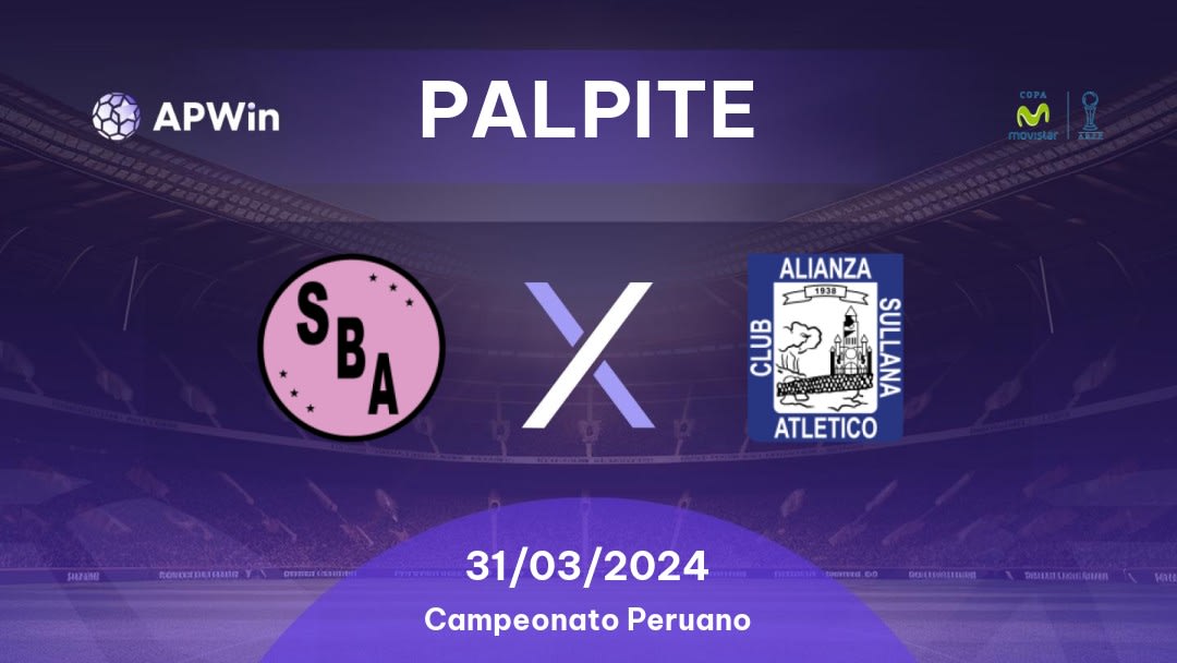 Palpite Sport Boys x Alianza Atlético: 31/03/2024 - Campeonato Peruano