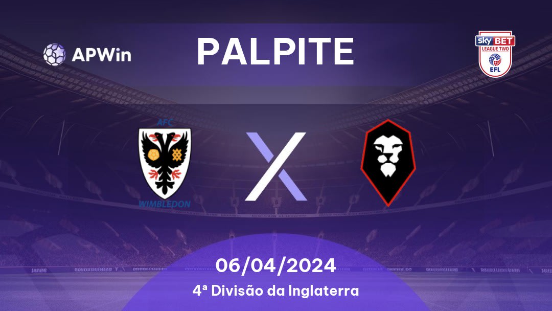 Palpite AFC Wimbledon x Salford City: 10/04/2023 - 4ª Divisão da Inglaterra