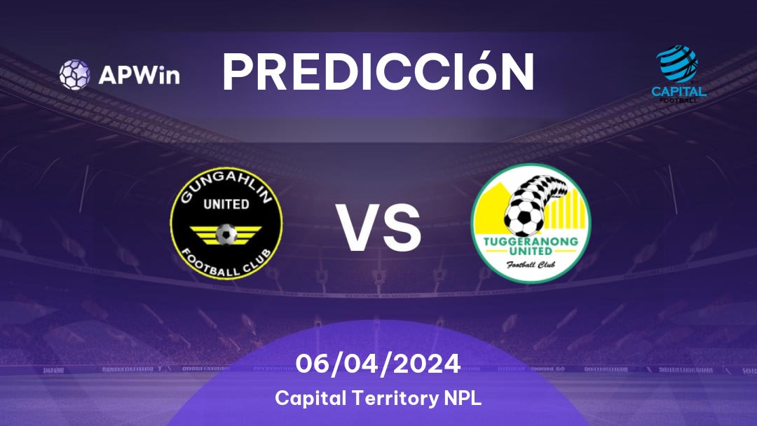 Predicciones Gungahlin vs Tuggeranong United: 05/04/2024 - Australia Capital Territory NPL