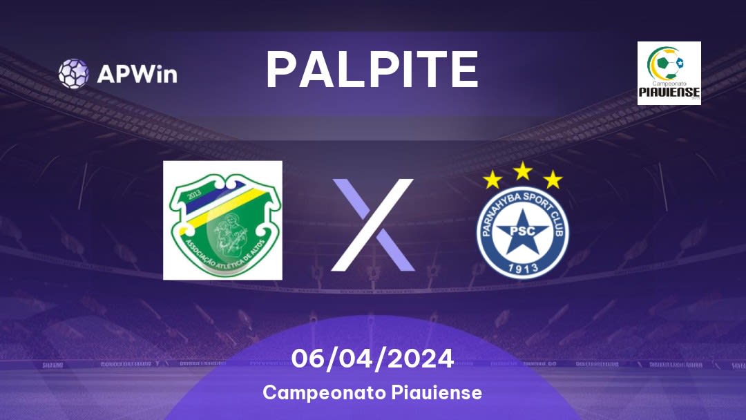 Palpite Altos x Parnahyba: 06/04/2024 - Campeonato Piauiense