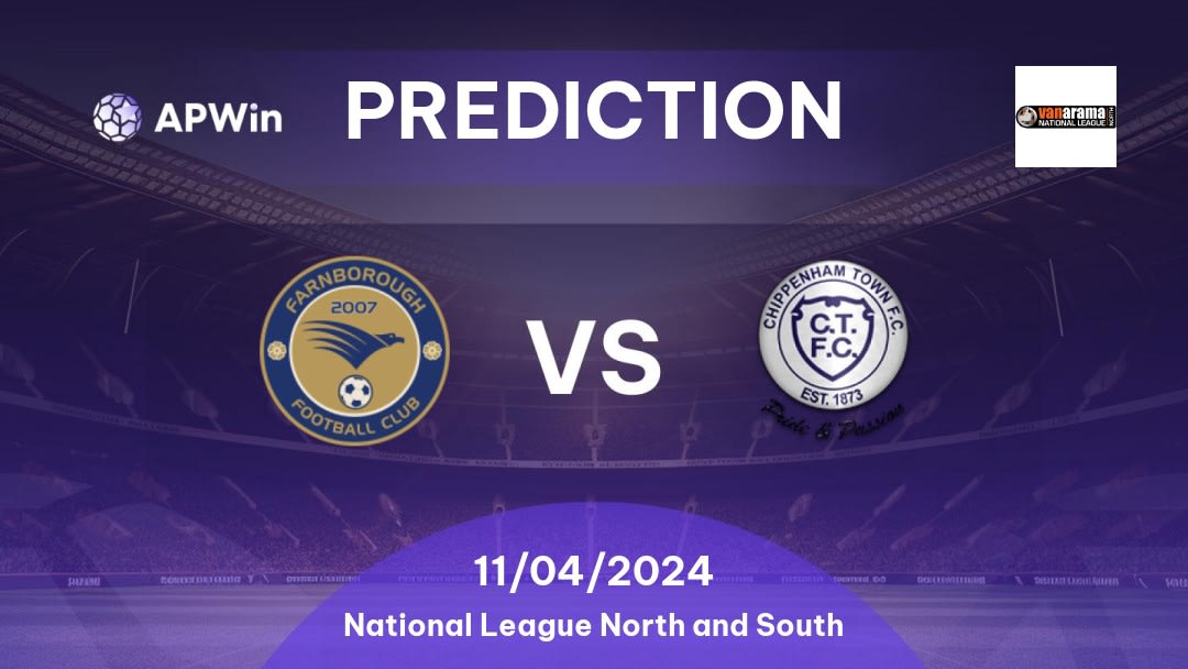 Farnborough vs Chippenham Town Betting Tips: 11/04/2024 - Matchday 42 - England National League North and South