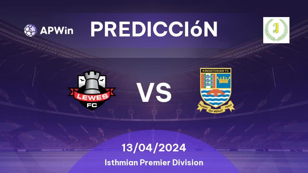 Predicciones Lewes vs Kingstonian: 04/02/2023 - Inglaterra Isthmian Premier Division