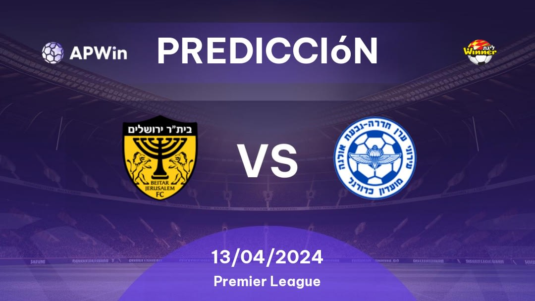 Predicciones Beitar Jerusalem vs Hapoel Hadera: 28/01/2023 - Israel Premier League