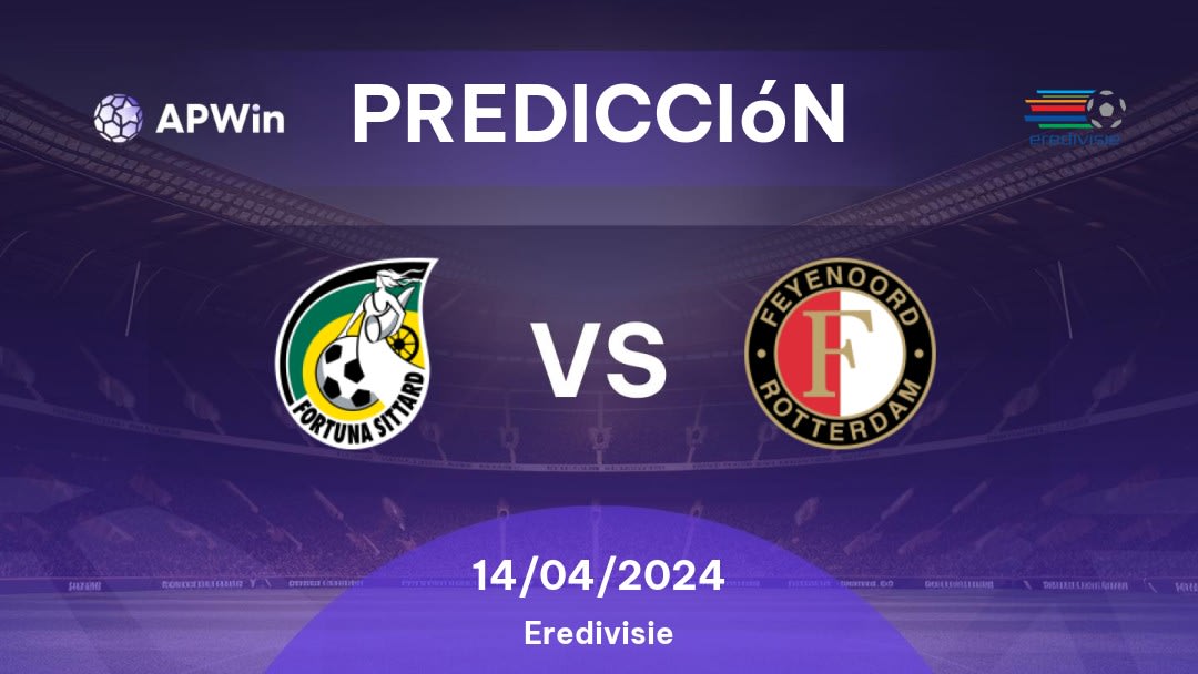 Predicciones Fortuna Sittard vs Feyenoord: 14/04/2024 - Países Bajos Eredivisie