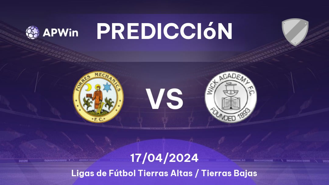 Predicciones Forres Mechanics vs Wick Academy: 17/04/2024 - Escocia Ligas de Fútbol Highland / Lowland