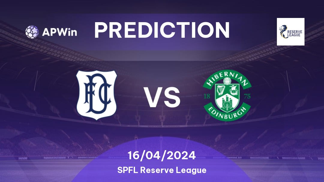 Dundee Res. vs Hibernian Res. Betting Tips: 16/04/2024 - Matchday 8 - Scotland SPFL Reserve League