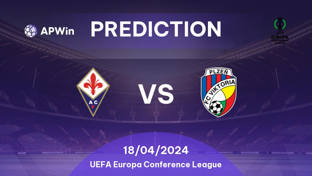 Fiorentina vs Viktoria Plzeň Betting Tips: 18/04/2024 - Matchday 16 - Europe UEFA Europa Conference League