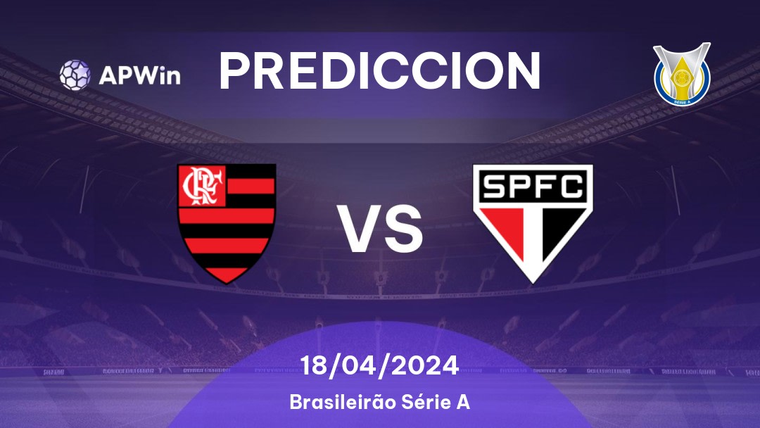 Predicciones Flamengo vs São Paulo: 17/04/2024 - Brasil Brasileirão Série A