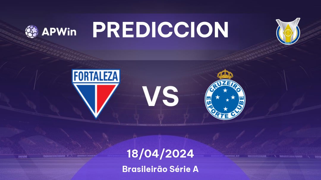 Predicciones Fortaleza vs Cruzeiro: 17/04/2024 - Brasil Brasileirão Série A