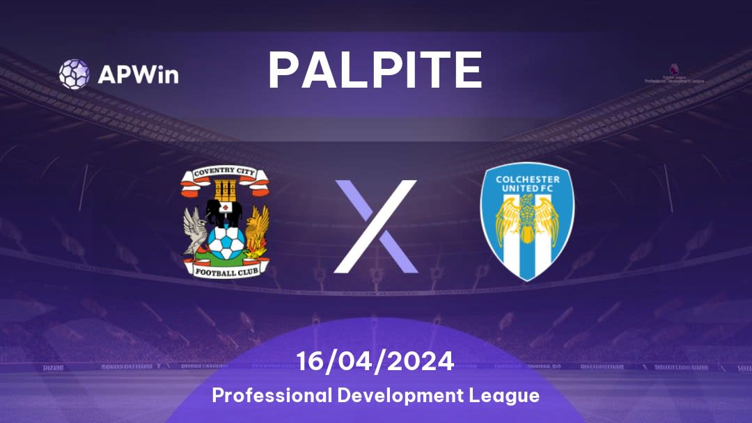Palpite Coventry City Sub21 x Colchester United Sub21: 28/03/2023 - Professional Development League