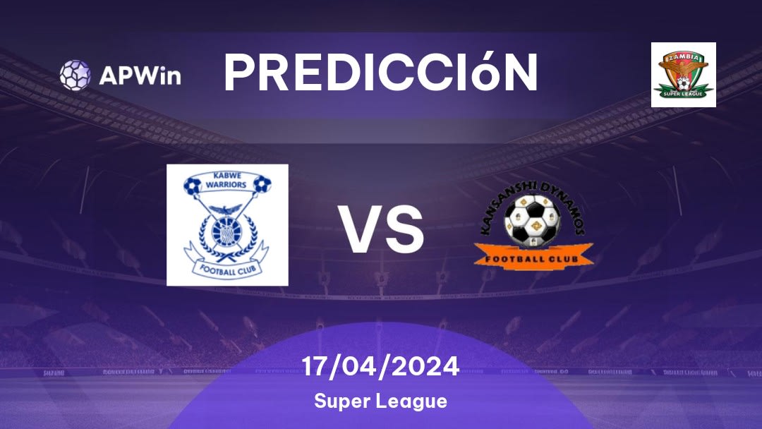 Predicciones Kabwe Warriors vs Kansanshi Dynamos: 17/04/2024 - Zambia Super League