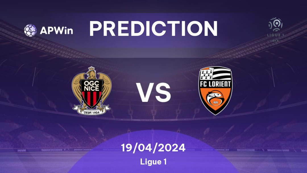 Nice vs Lorient Betting Tips: 19/04/2024 - Matchday 30 - France Ligue 1