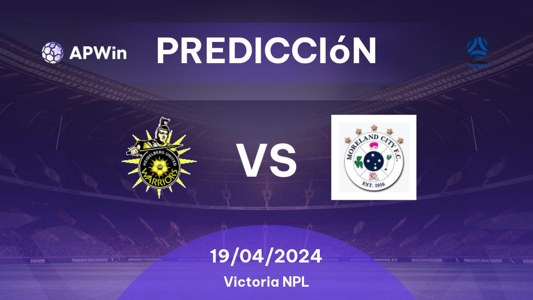 Predicciones Heidelberg United vs Moreland City: 19/04/2024 - Australia Victoria NPL