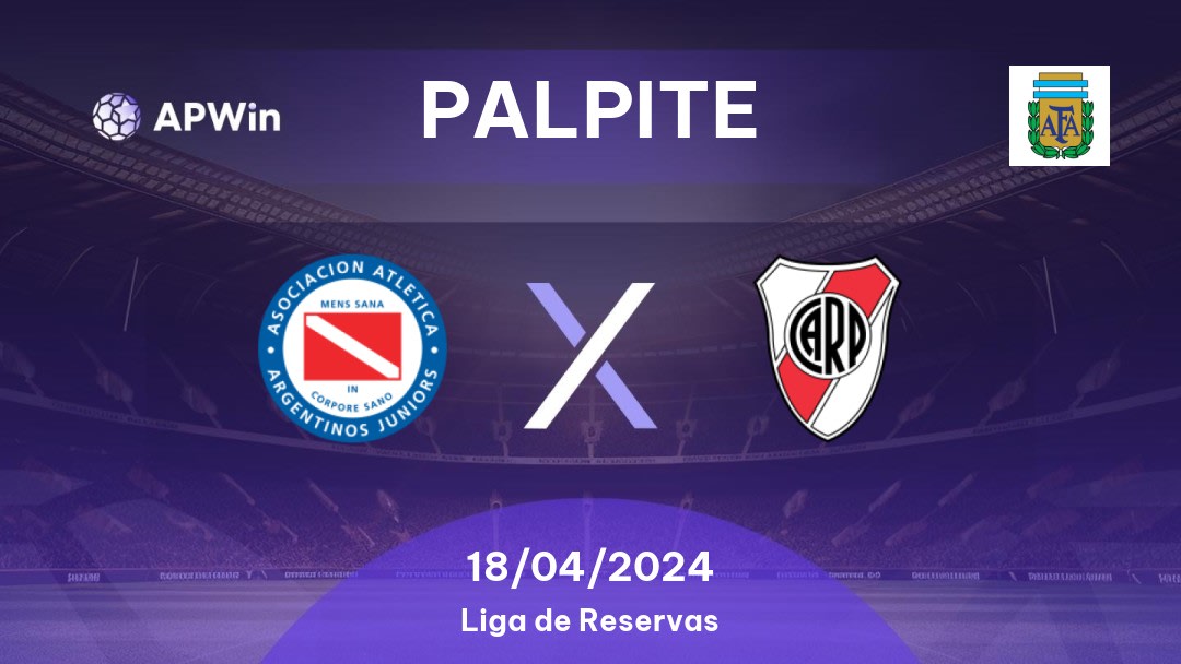 Palpite Argentinos Juniors Res. x River Plate Res.: 18/04/2024 - Liga de Reservas