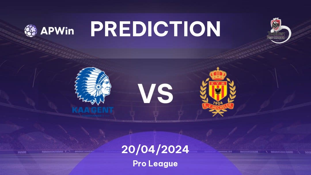 KAA Gent vs KV Mechelen Betting Tips: 20/04/2024 - Matchday 4 - Belgium Pro League