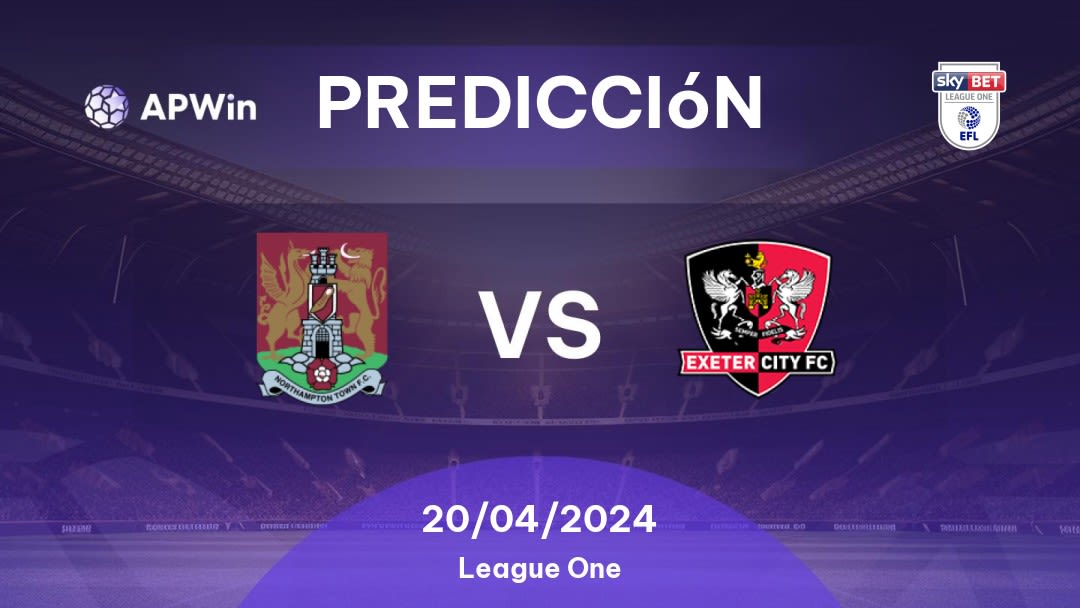 Predicciones Northampton Town vs Exeter City: 20/04/2024 - Inglaterra League One