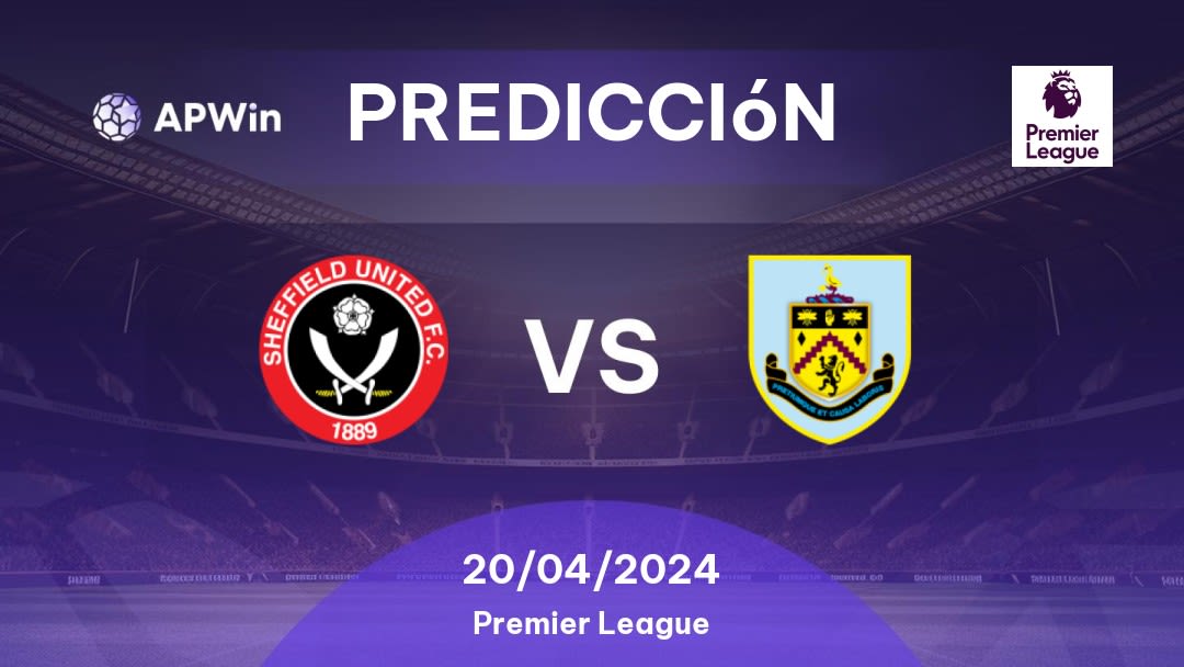 Predicciones Sheffield United vs Burnley: 20/04/2024 - Inglaterra Premier League