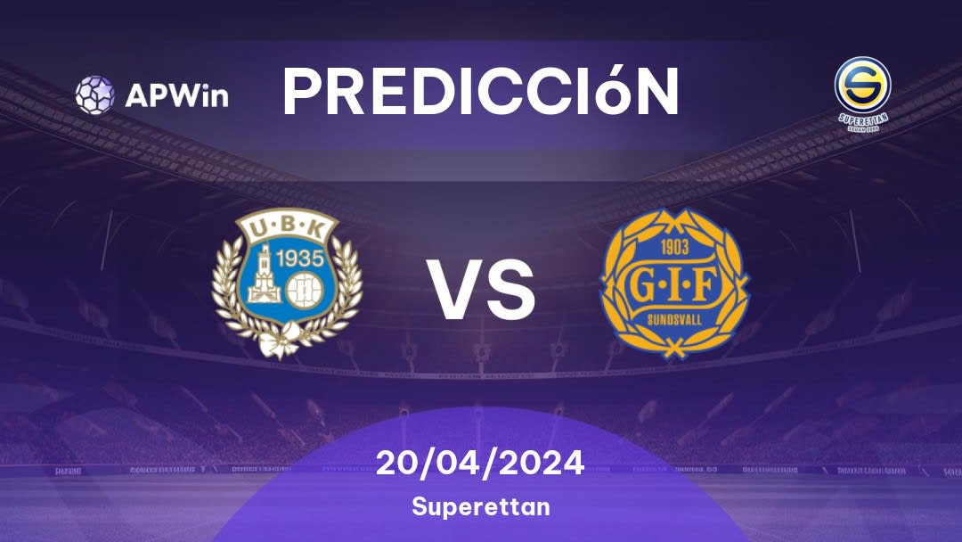 Predicciones Utsikten vs GIF Sundsvall: 20/04/2024 - Suecia Superettan