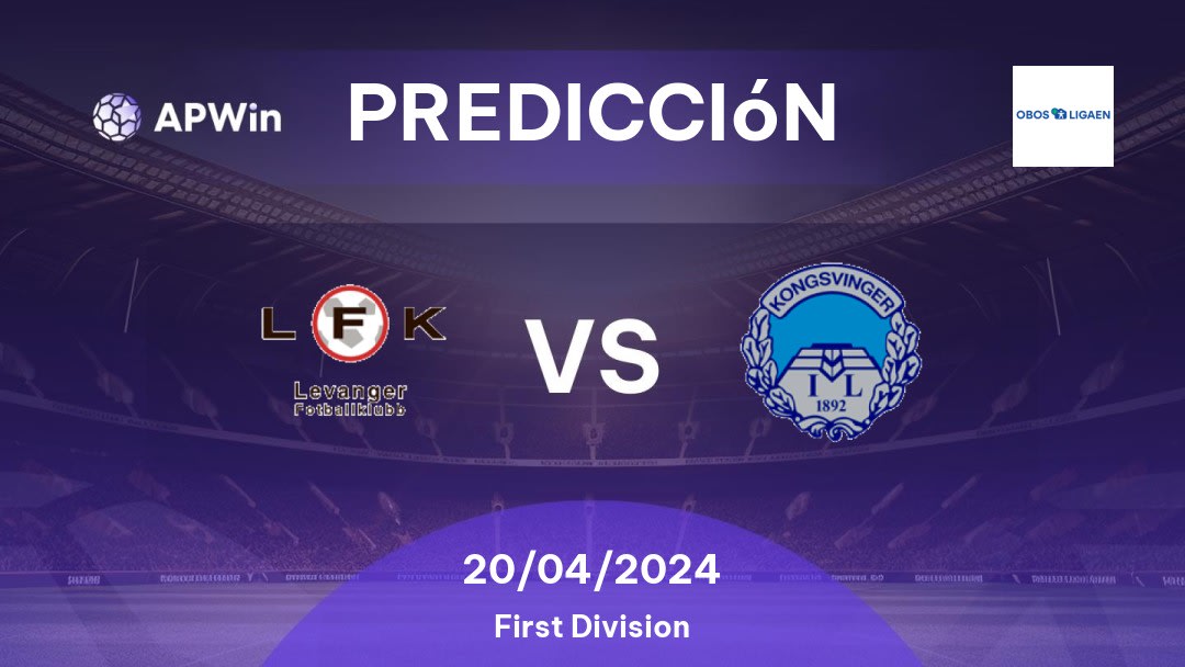 Predicciones Levanger vs Kongsvinger: 20/04/2024 - Noruega First Division