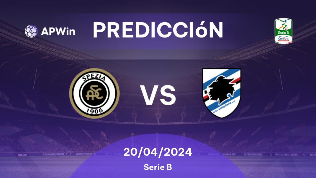 Predicciones Spezia vs Sampdoria: 20/04/2024 - Italia Serie B