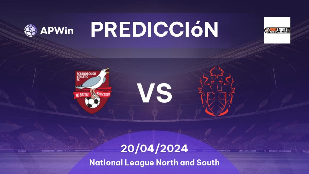 Predicciones Scarborough Athletic vs Alfreton Town: 20/04/2024 - Inglaterra National League North and South