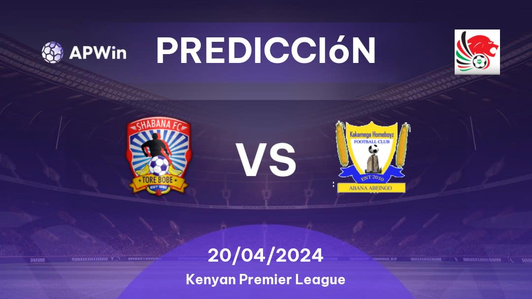 Predicciones Shabana vs Homeboyz: 20/04/2024 - Kenia Kenyan Premier League