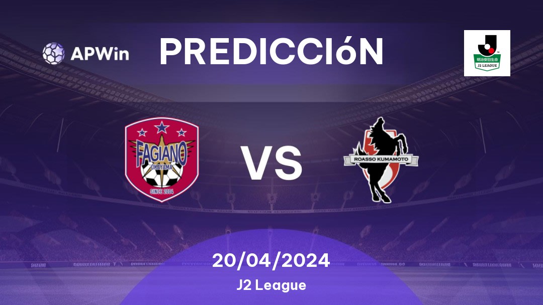 Predicciones Fagiano Okayama vs Roasso Kumamoto: 20/04/2024 - Japón J2 League