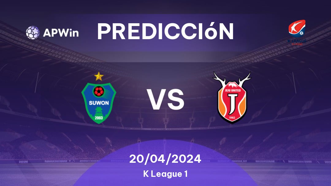 Predicciones Suwon vs Jeju United: 20/04/2024 - Corea del Sur K1 League